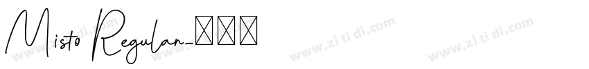 Misto Regular字体转换